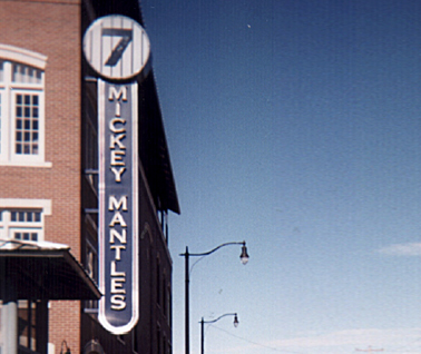 7 Mickey Mantles Sign 7 Mickey Mantles Sign